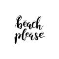 Beach please. Lettering, bounce style