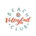 Beach volleyball club hand written lettering logo with ball Royalty Free Stock Photo