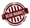 Bear Market - red round grunge button, stamp Royalty Free Stock Photo
