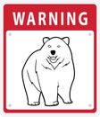 Bear Warning Red Sign Board Illustration Design