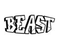 Beast word trippy psychedelic graffiti style letters.Vector hand drawn doodle cartoon logo beast illustration. Funny cool trippy