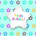 Beautiful birthday card. Paper stars, star background.