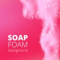 Beautiful bright background with Bath pink foam and designed text. Shampoo bubbles texture. Sparkling pink shampoo and