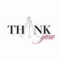 Beautiful Creative Template Design of Thank You. Conceptual Typography of Thank You. Folded Hand.