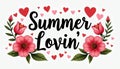 A beautiful digital illustration featuring the phrase "Summer Lovin'" in elegant black script typography Royalty Free Stock Photo