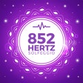 Beautiful Emblem of 852 Hertz. Solfeggio Frequency. Isolated Vector Illustration