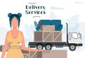 A beautiful girl presents a delivery service on the background of a truck and cargo. Vector illustration in modern style