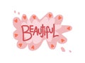 Beautiful, Girlish Pretty Design Element Can Be Used For Greeting Card, Badge, Label, Invitation, Banner Vector