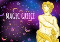 Beautiful Greek God on magical space background. The mythological hero of ancient Greece. Outer space vector illustration.