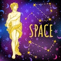 Beautiful Greek god on space background. The mythological hero of ancient Greece. Outer space vector illustration.