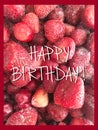 Beautiful Greeting Card Frozen Strawberry background and text Happy Birthday Royalty Free Stock Photo