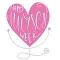 Beautiful handwritten brush lettering vector illustration phrase Happy Nurses Week