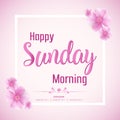 Beautiful Happy Sunday Morning Vector Background Illustration