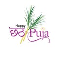 Beautiful Hindi Typography - Happy Chhath Puja - Means Happy Chhath Prayer Illustration of An Indian Festival Royalty Free Stock Photo