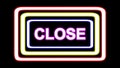 Beautiful illustration of Close text with neon light frames on plain background