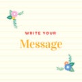 Beautiful lined paper background with colorful flower with leaf ornament frame. Paper sheet for memo, note, quote, greeting card