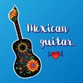 Beautiful Mexican guitar.