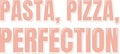 Pasta Pizza Perfection Lettering Vector Design