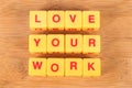 Love your work Royalty Free Stock Photo