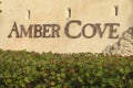 The beautiful port of Amber Cove. The Amber Cove entrance sign