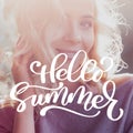 Beautiful smiling woman. Template for social networks instagram story. Hand drawn Motivation Quote text Hello Summer on photo.