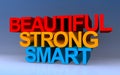 beautiful strong smart on blue