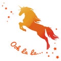 Beautiful watercolor unicorn in Fiery orange tones colors. Text ooh la la..