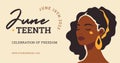 Beauty Afro female portrait Juneteenth day of freedom celebration social media banner vector flat