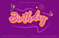 Beauty Birthday text effect design editable vector, light effect theme, bold and modern style and elegant, everything you can easy