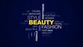 Beauty fashion style prettiness glamour attractiveness natural cosmetics model female smiling animated word cloud