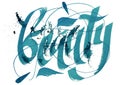 Beauty - calligraphy