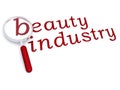 Beauty industry with magnifying glass