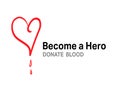 Become a hero donate blood vector