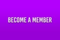 Become a Member Text Banner Design Illustration on Background. Social Media Post