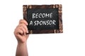 Become a sponsor on chalkboard Royalty Free Stock Photo