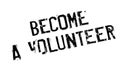 Become A Volunteer rubber stamp