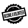 Become A Volunteer rubber stamp