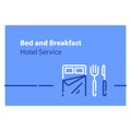 Bed and breakfast concept, hotel service, eat and sleep offer