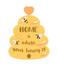 Bee kitchen sign, beehive home welcome sign decor. Cute honey symbols, bees. Home is where your honey is text