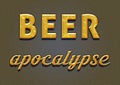 Beer apocalypse