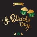 Beer, clovers and original lettering St. Patrick's Day on a blac