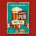 Beer Glass Favorite Pub Advertising Poster Vector Royalty Free Stock Photo