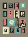 Beer Menu typographical vintage style grunge poster design. Retro vector illustration. Royalty Free Stock Photo