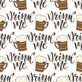 Beer mugs seamless pattern. October fest background. Drink me calligraphy text.