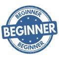 Beginner sign or stamp