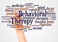 Behavioral Therapy word cloud and hand with marker concept Royalty Free Stock Photo