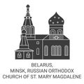 Belarus, Minsk, Russian Orthodox Church Of St. Mary Magdalene travel landmark vector illustration