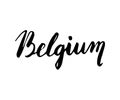 Belgium hand lettering. Isolated on white background.