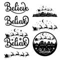 Believe. Christmas vector set.For a postcard, banner, window Royalty Free Stock Photo