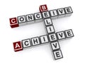 Believe, conceive, achieve Royalty Free Stock Photo